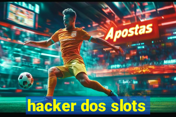 hacker dos slots